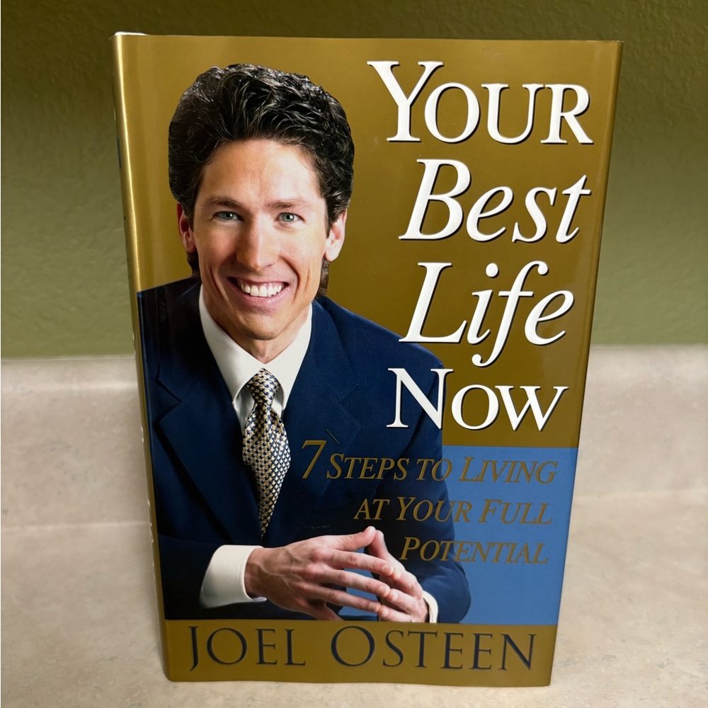 Joel Osteen Your Best Life Now Book